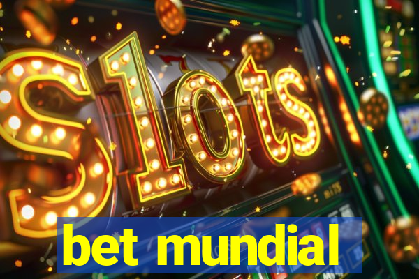 bet mundial